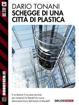 cover image of Schegge di una città di plastica